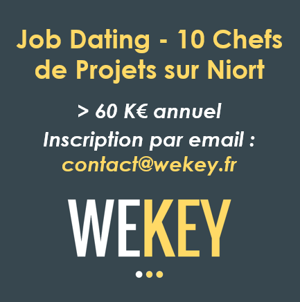 Nous recherchons 10 Chefs de projets sur Niort – Jobdating 9 février 2017