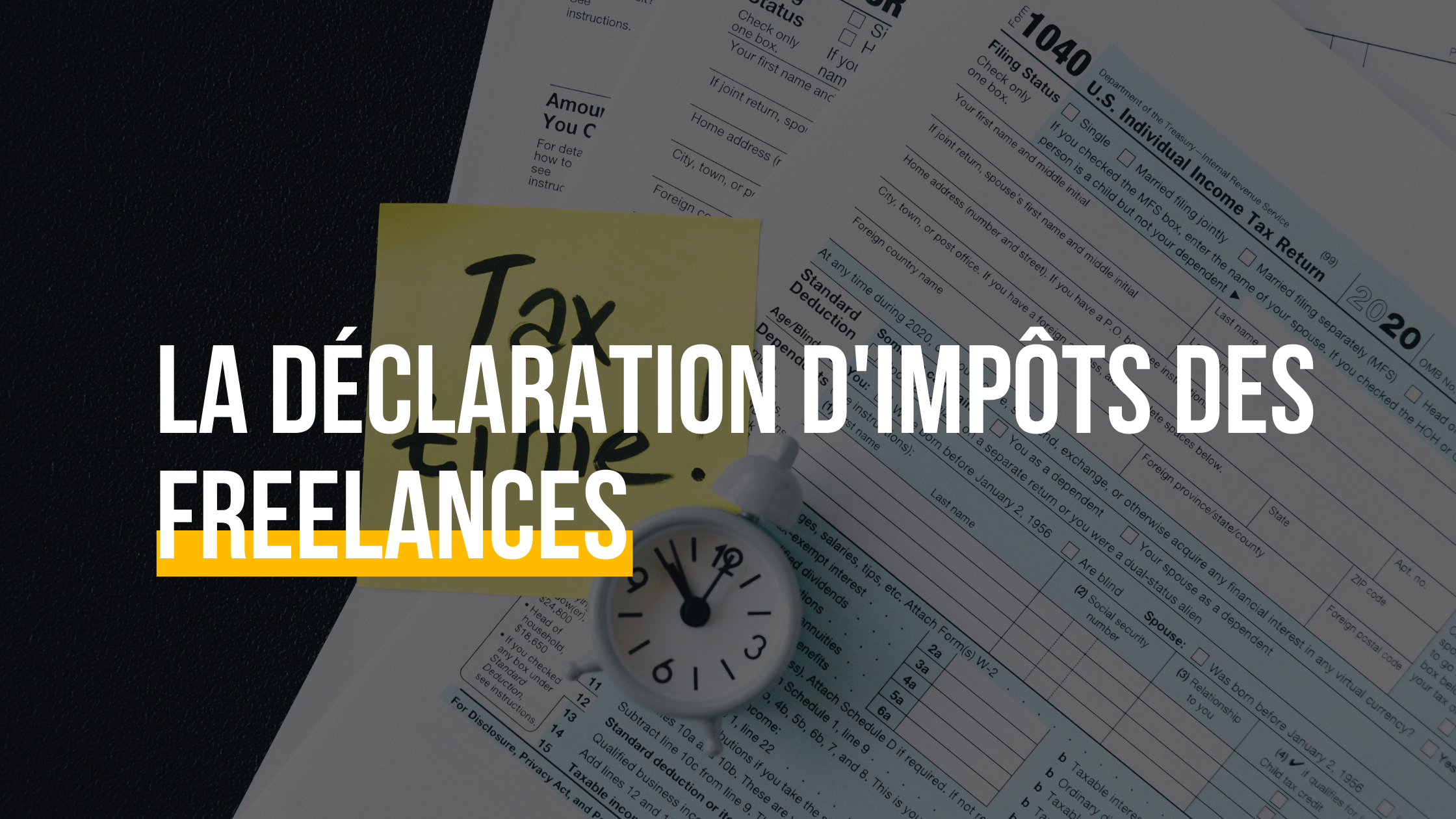 La déclaration d’impôts quand on est freelance